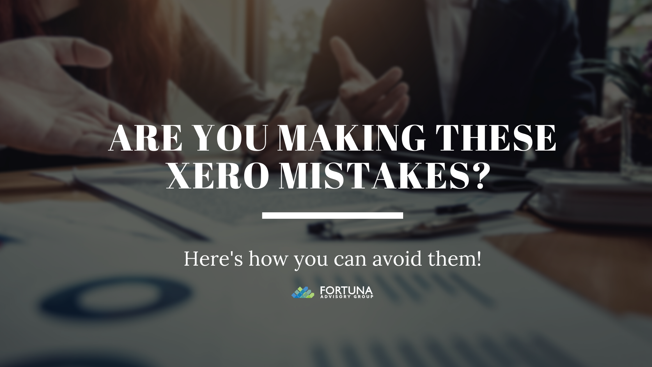 Xero mistakes made by business owners